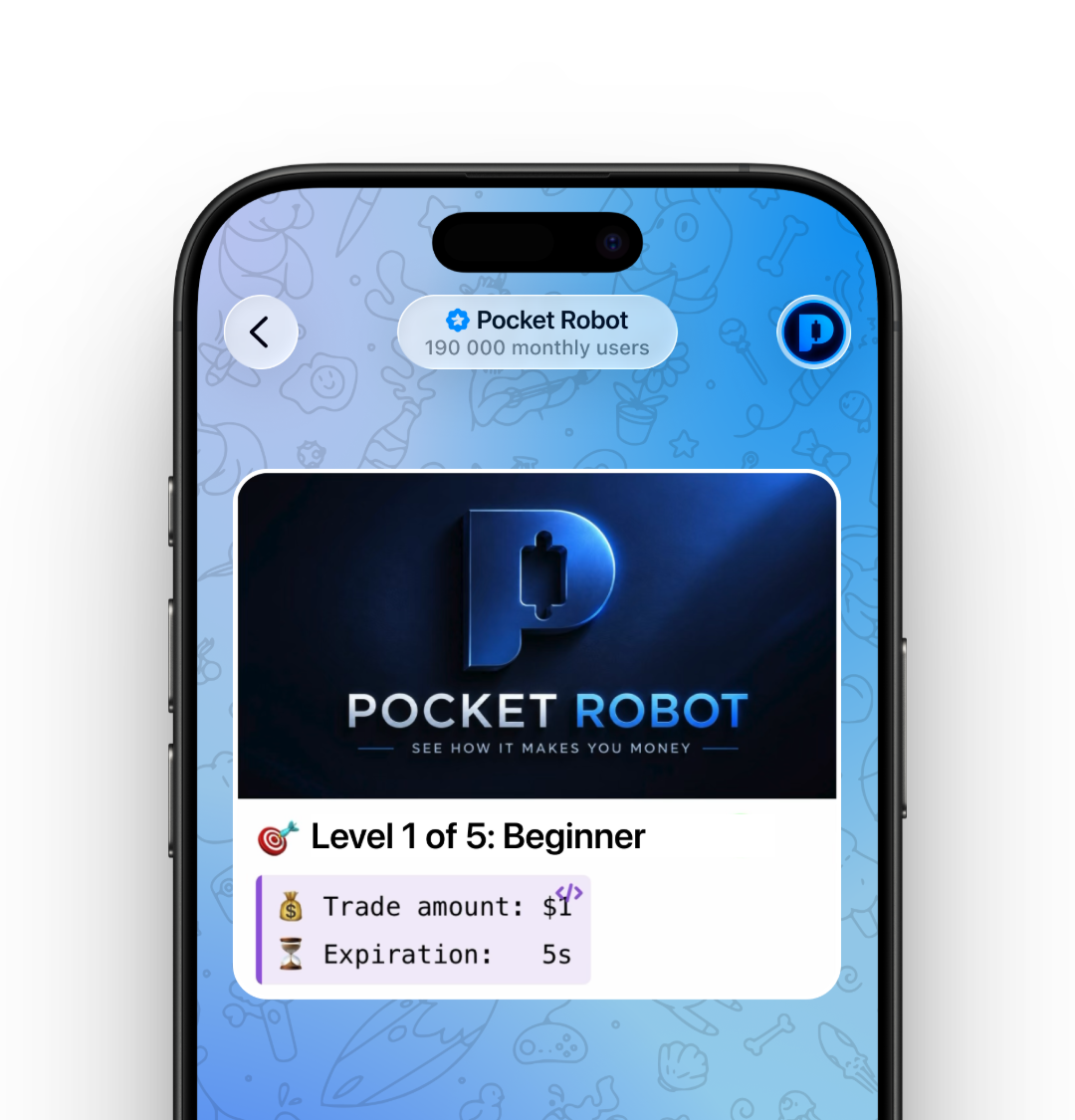 Pocket Robot chat with level and trade settings